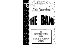 13 New Effests With Cards & Rubber Bands by Aldo Colombini