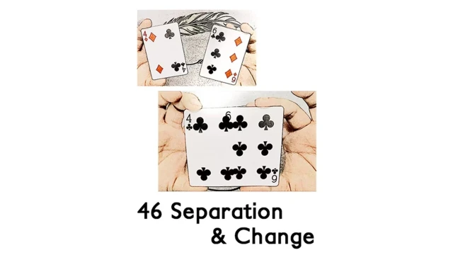 46 Separation & Change by China Magic