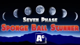 7 Phase Sponge Ball Stunner by Alpha Class