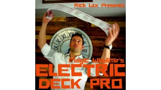 Electric Deck Pro by Wladimir (Presented by Rick)