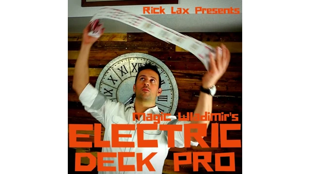 Electric Deck Pro by Wladimir (Presented by Rick)