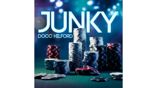 Junky by Docc Hilford Junky by Docc Hilford