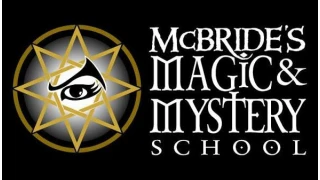 McBride's Magic & Mystery School by Jeff McBride