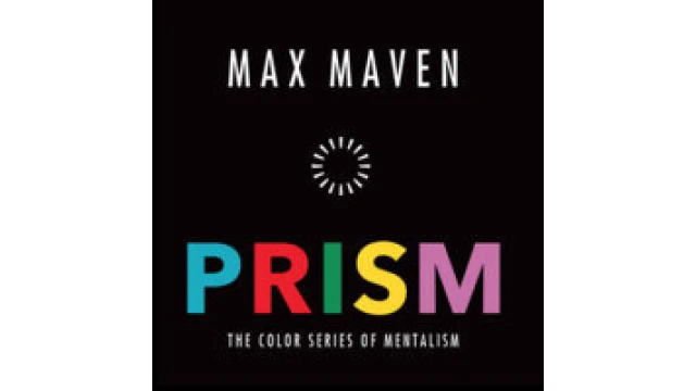 PRISM: The Color Series of Mentalism by MAX MAVEN