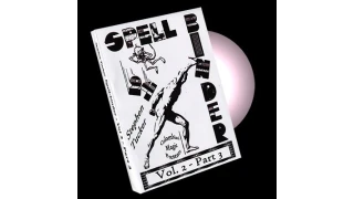 Spellbinder Volume 2 - Part 3 by Stephen Tucker and Wild-Colombini Magic Spellbinder Volume 2 - Part 3 by Stephen Tucker and Wild-Colombini Magic