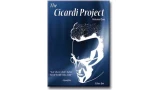 The Cicardi Project Vol 1 by Charles Scott (2 DVDs)