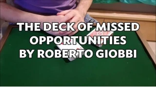 The Deck of Missed Opportunities by Roberto Giobbi The Deck of Missed Opportunities by Roberto Giobbi