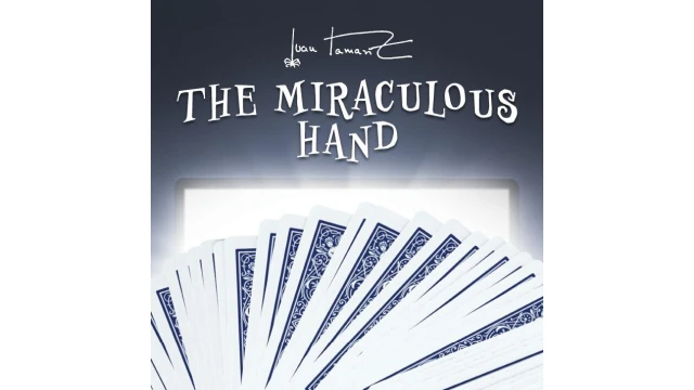 The Miraculous Hand by Juan Tamariz (Presented by Dan Harlan)