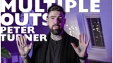 A Beginners Guide To Multiple Outs by Peter Turner A Beginners Guide To Multiple Outs by Peter Turner