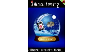 A Magical Advent 2 by Kyle Macneill