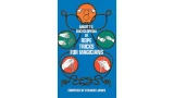 Abbott's Encyclopedia of Rope Tricks for Magicians by Stewart James Abbott's Encyclopedia of Rope Tricks for Magicians by Stewart James