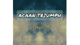 Acaan Triumph Fooler by Joseph B