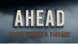 Ahead by Peter Turner And Pigcake