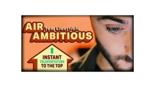 Air Ambitious by Tom Elderfield Air Ambitious by Tom Elderfield