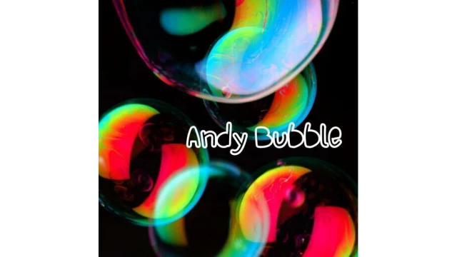 Andy Bubble by Andy Choi
