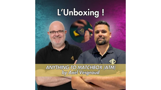 Anything To Matchbox - Atm by Axel Vergnaud & Magic Dream