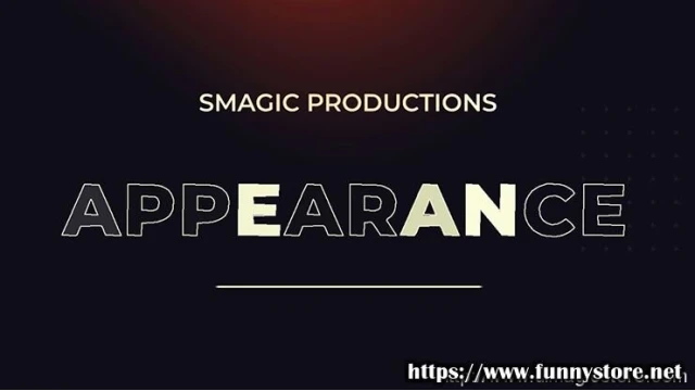 Appearance by Smagic Productions