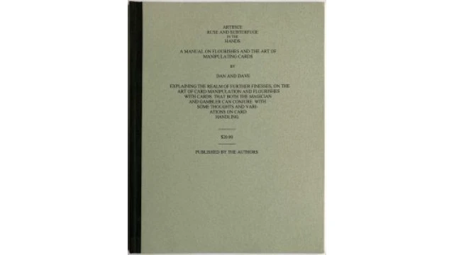 Artifice, Ruse, And Subterfuge In The Hands By Dan & Dave Buck Artifice, Ruse, And Subterfuge In The Hands By Dan & Dave Buck