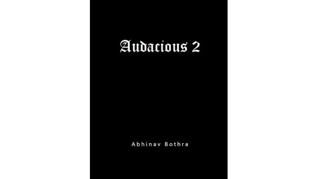 Audacious 2 by Abhinav Bothra Audacious 2 by Abhinav Bothra