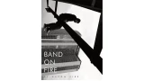 Band On Fire by Bacon Fire