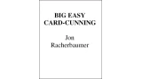 Big Easy Card Cunning by Jon Racherbaumer