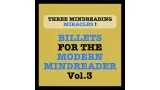 Billets for the Modern Mindreader Vol.3 by Julien Losa