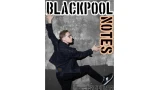 Blackpool Notes 2025 by Ben Seidman