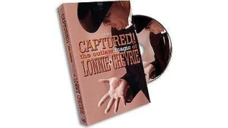Captured! the Outlaw Magic of Lonnie Chevrie