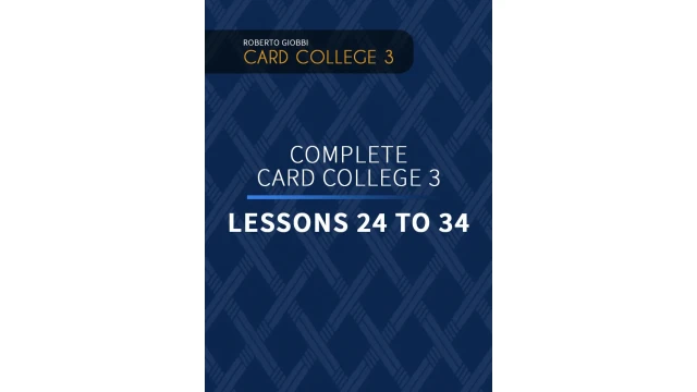 Card College 3 Personal Instruction The Complete Course by Roberto Giobbi