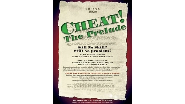 Cheat! The Prelude by Bob Farmer
