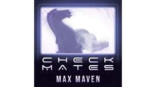 Checkmates by Max Maven Checkmates by Max Maven
