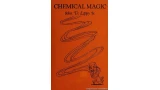 Chemical Magic by John D. Lippy Jr.