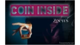 Coin Inside by Zoen
