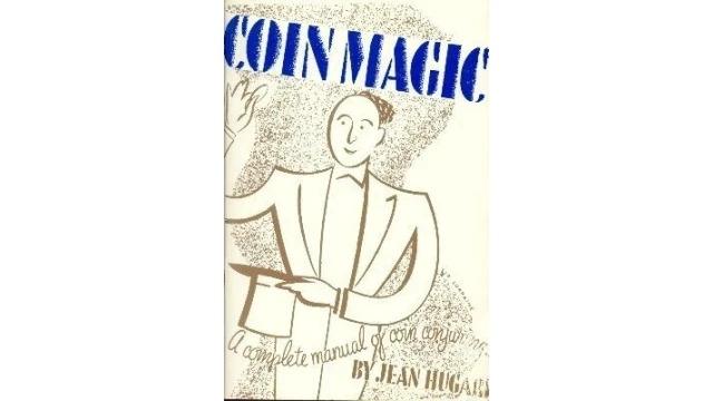 Coin Magic by Jean Hugard