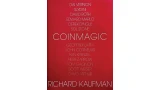 Coin Magic by Richard Kaufman