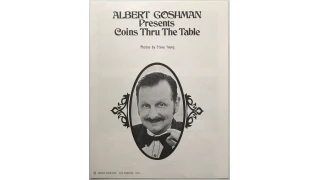 Coins Thru the Table by Albert Goshman