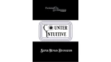 Counter Intuitive (Video) by Patrick Redford