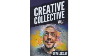 Creative Collection Vol 1 (Lecture Notes Blackpool 2019) by Dave Loosley