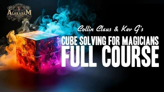 Cube Solving For Magicians Lesson 2 by Collin Claus