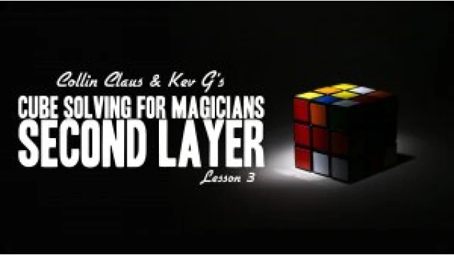 Cube Solving For Magicians Lesson 3 by Collin Claus