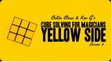Cube Solving For Magicians Lesson 4 by Collin Claus
