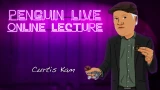 Curtis Kam Penguin Live Lecture 3 Curtis Kam Penguin Live Lecture 3