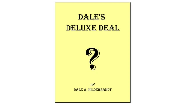 Dale's Deluxe Deal by Dale Hildebrandt
