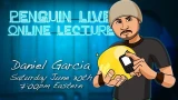 Daniel Garcia Penguin Live Online Lecture Daniel Garcia Penguin Live Online Lecture