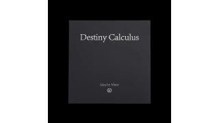 Destiny Calculus by Mato and TCC