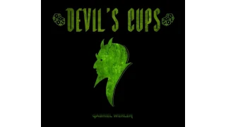 Devil's Cups by Gabriel Werlen (French)