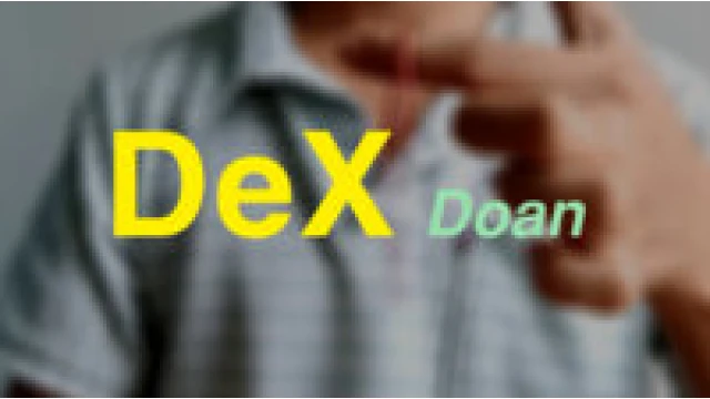 Dex by Doan Dex by Doan