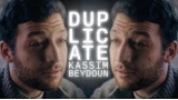 Duplicate by Kassim Beydoun