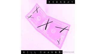 Economy Bill Change by Eric Stevens
