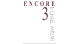 Encore 3 by Michael Ammar